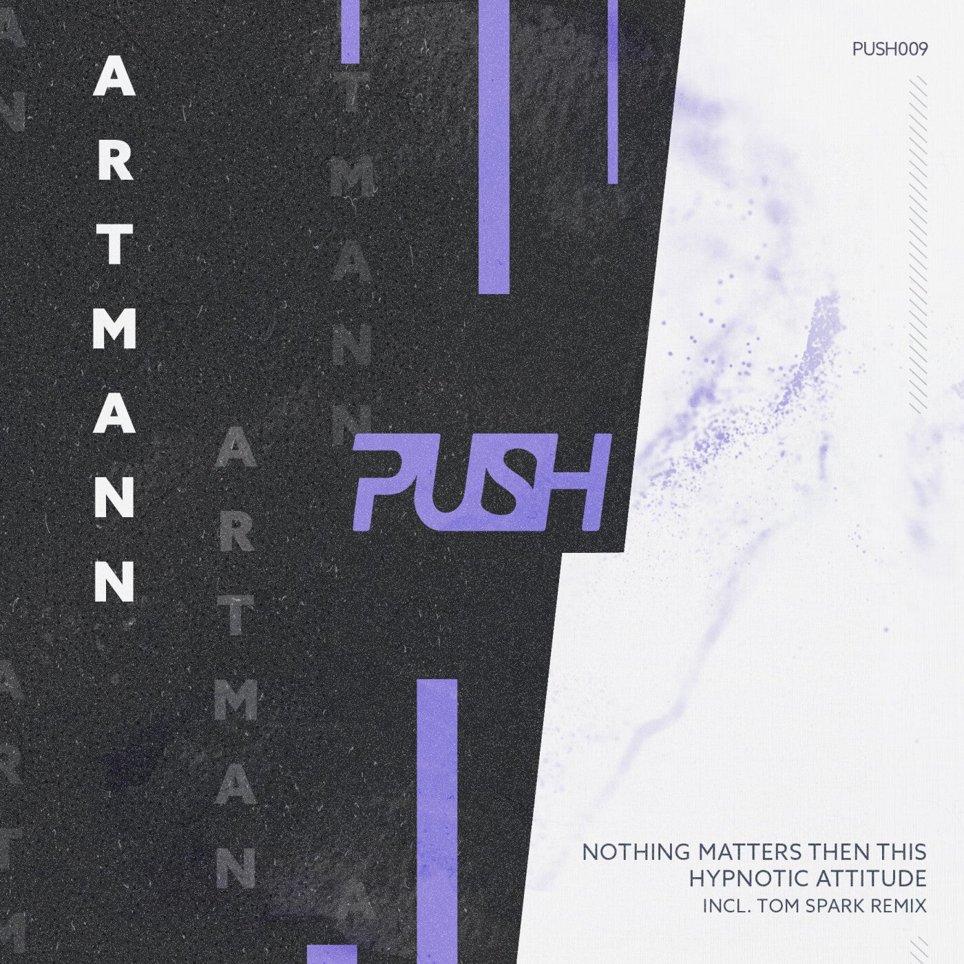 Artmann – Nothing Matters Then This [PUSH009]